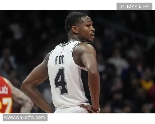 德阿隆福克斯如何在NBA赛场上崭露头角成为新一代控球后卫的领军人物